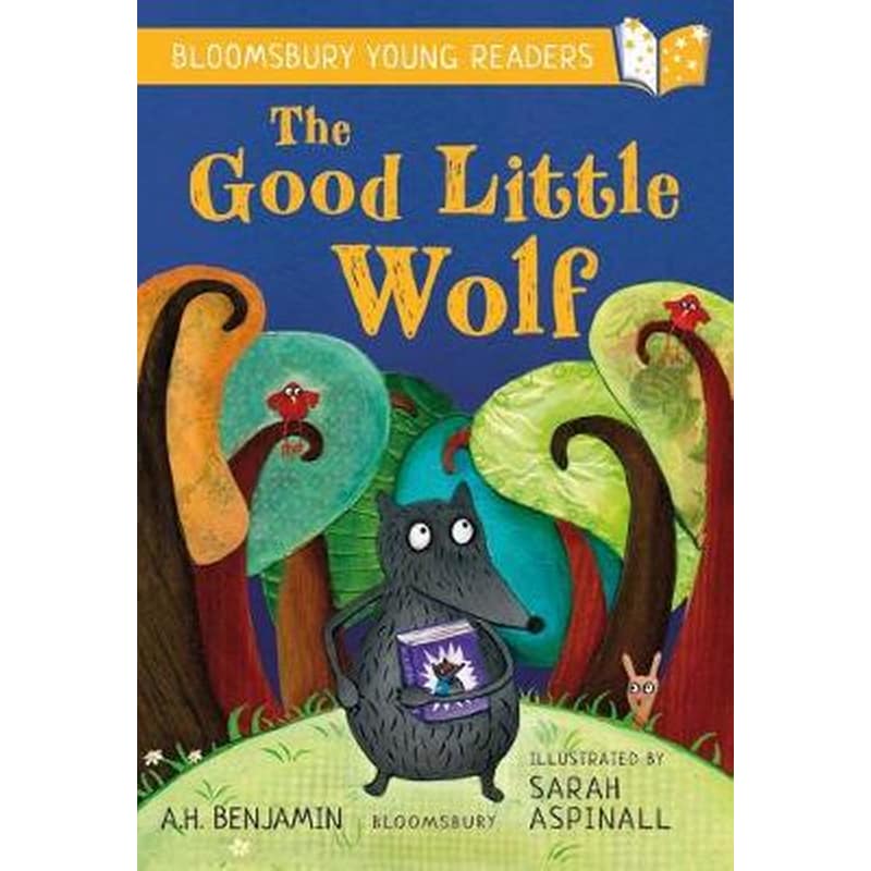 Good Little Wolf: A Bloomsbury Young Reader