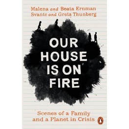 Our House is on Fire