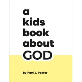 A Kids Book About God
