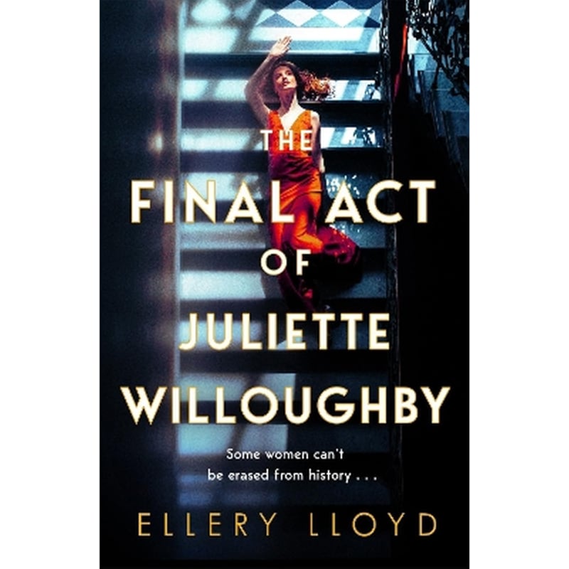 The Final Act of Juliette Willoughby