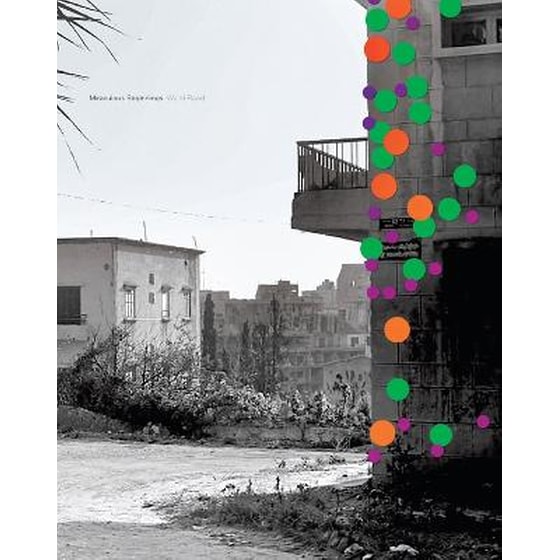 Walid Raad Miraculous Beginnings (French edition) image 0