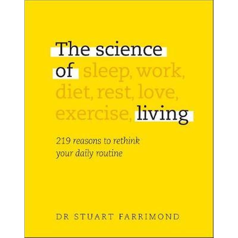 The Science of Living