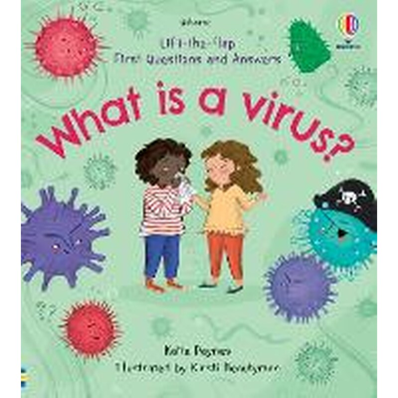 First Questions and Answers: What is a Virus?
