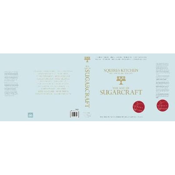 The Art of Sugarcraft : Sugarpaste Skills, Sugar Flowers, Modelling, Cake Decorating, Baking, Patisserie, Chocolate, Royal Icing and Commercial Cakes image 0