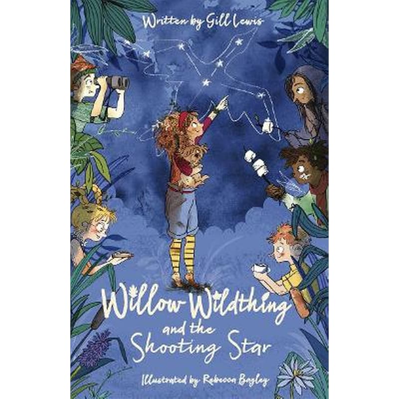 Willow Wildthing and the Shooting Star