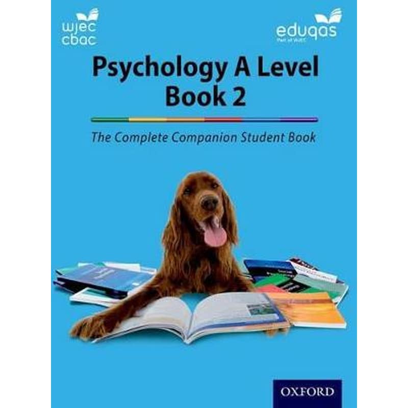 Complete Companions for WJEC and Eduqas Year 2 A Level Psychology Student Book