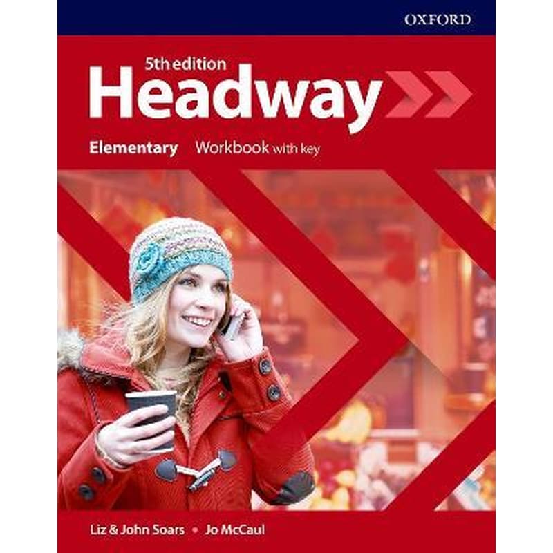 Headway: Elementary: Workbook with Key