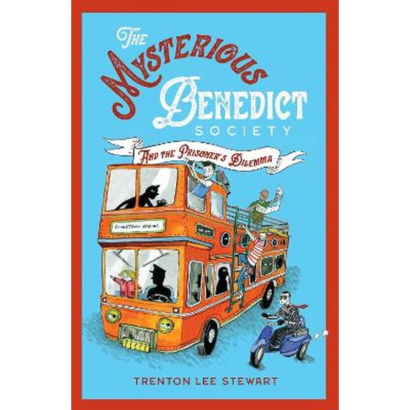 The Mysterious Benedict Society and the Prisoners Dilemma (2020 reissue)
