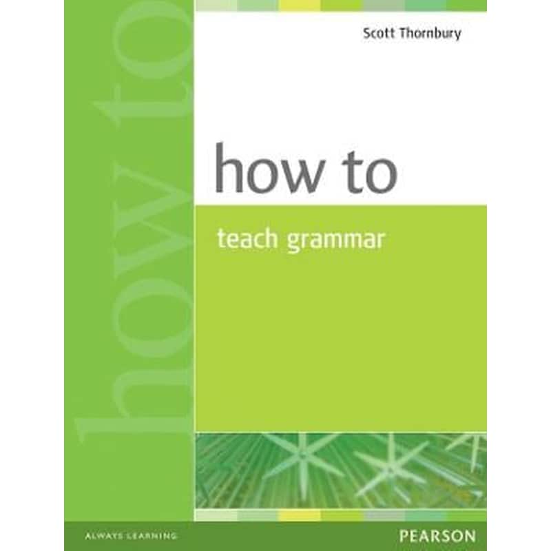 How to Teach Grammar