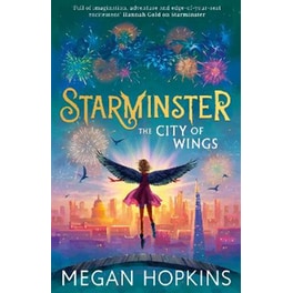 Starminster: The City of Wings