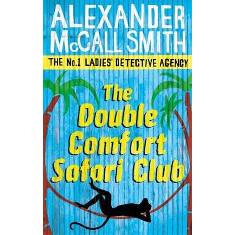 The Double Comfort Safari Club