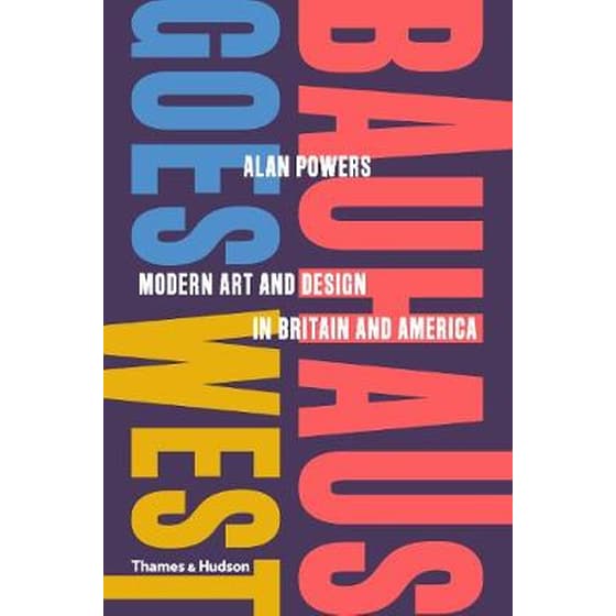 Bauhaus Goes West image 0