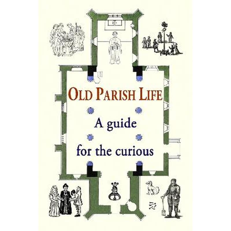 Old Parish Life