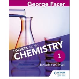 George Facer's Edexcel A Level Chemistry Student Book 1