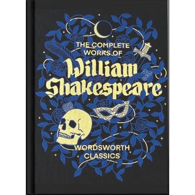 The Complete Works of William Shakespeare (Wordsworth Library Collection)