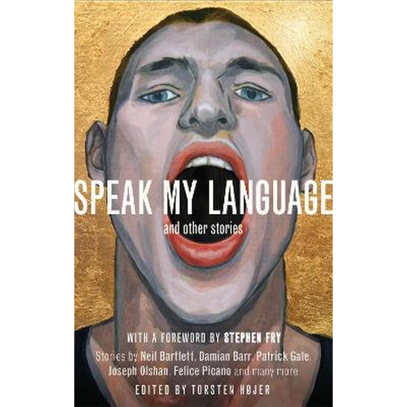 Speak My Language, and Other Stories