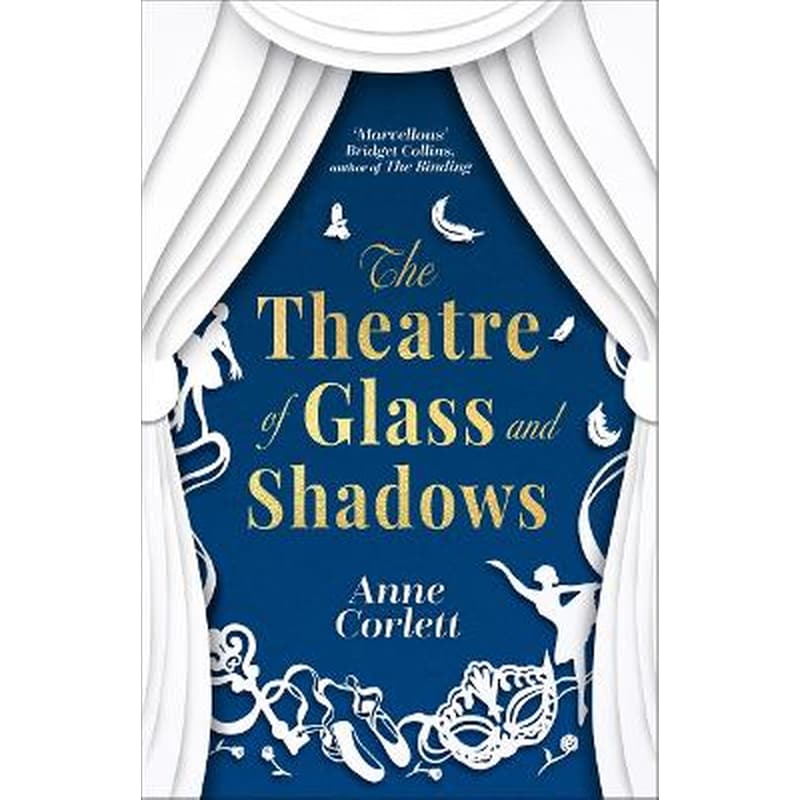 The Theatre of Glass and Shadows