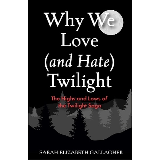 Why We Love (and Hate) Twilight image 0