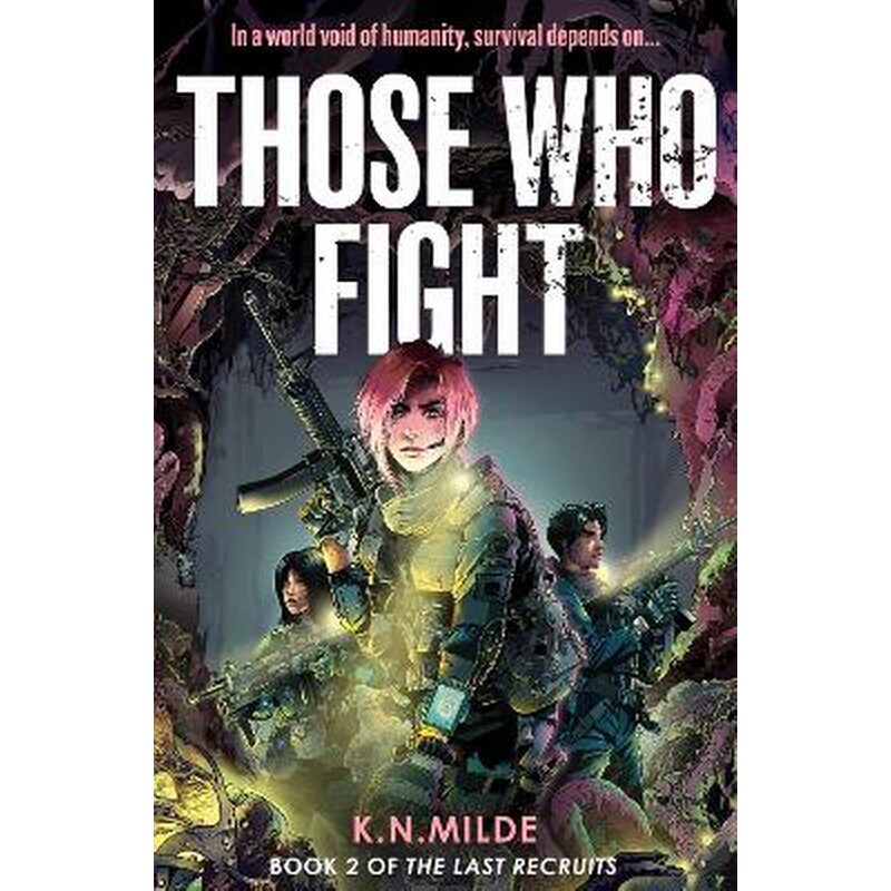 Those Who Fight