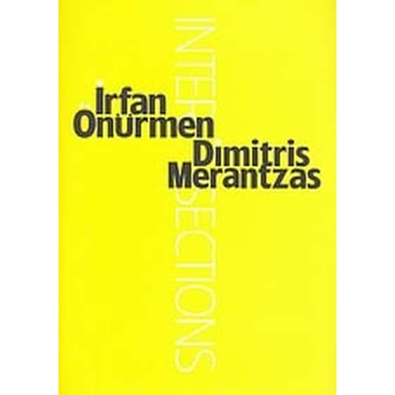 Irfan Önünrmen, Dimitris Merantzas- Intersections image 0