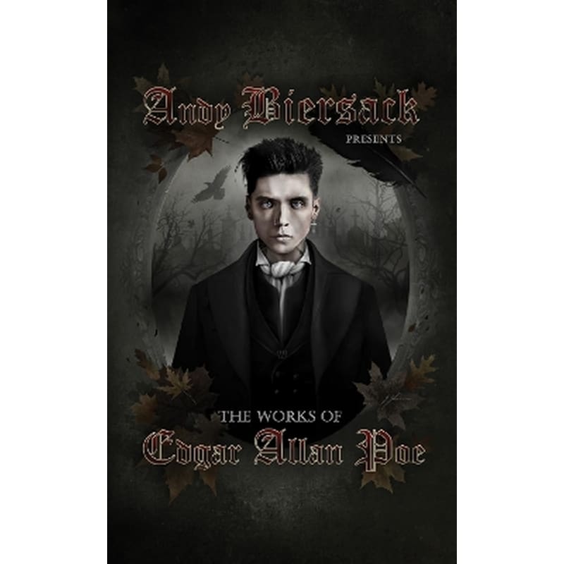 Andy Biersack Presents the Works of Edgar Allan Poe