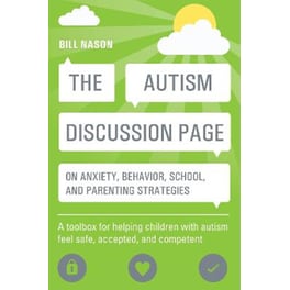 Autism Discussion Page on anxiety, behavior, school, and parenting strategies