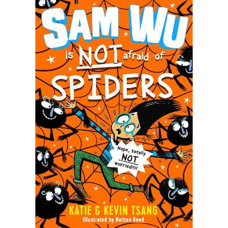 Sam Wu is NOT Afraid of Spiders!