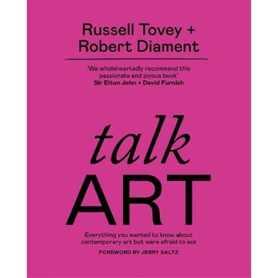Talk Art - Everything you wanted to know about contemporary art but were afraid to ask image 0