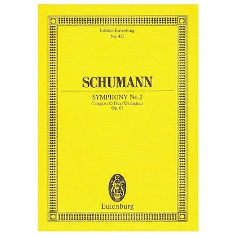EDITIONS EULENBURG Βιβλίο Για Σύνολα Editions Eulenburg Schumann - Symphony Nr.2 In C Major Op.61 [pocket Score]