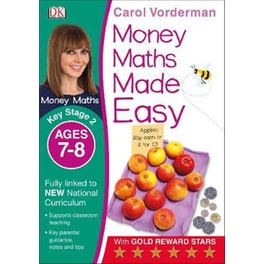 Money Maths Made Easy: Beginner, Ages 7-8 (Key Stage 2)
