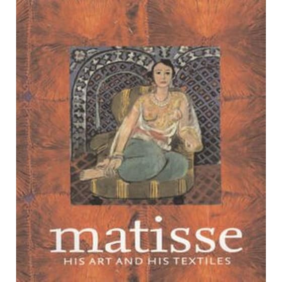 Matisse, His Art and His Textiles image 0