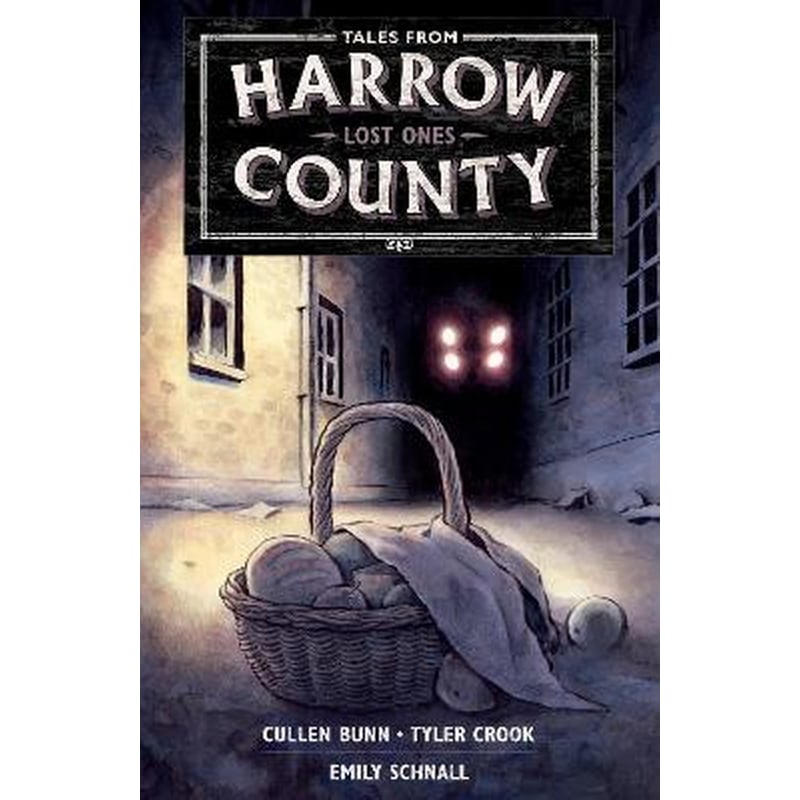 Tales From Harrow County Volume 3: Lost Ones