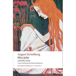 Miss Julie and Other Plays