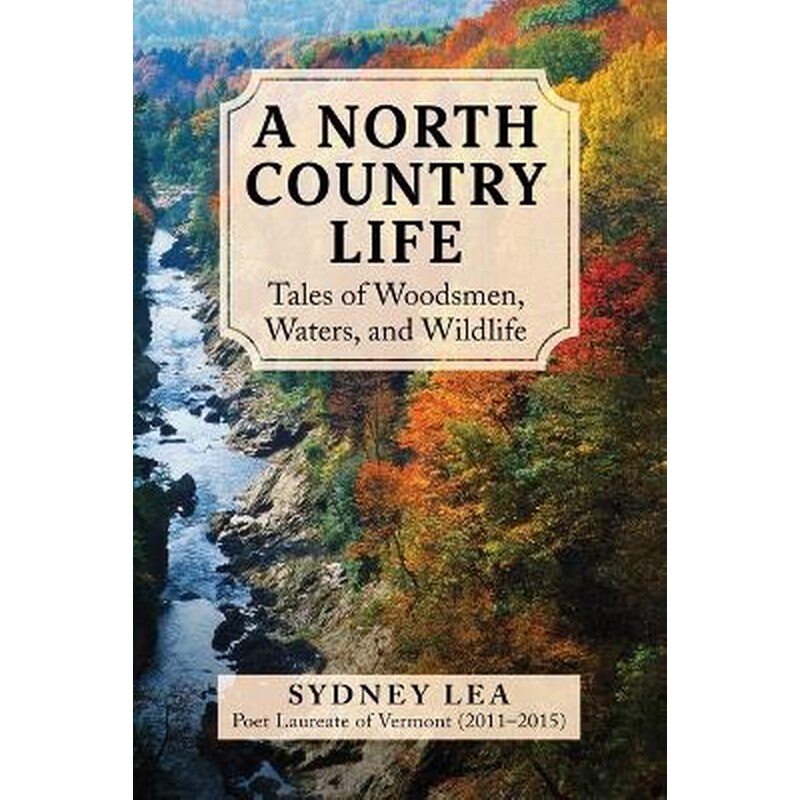 A North Country Life