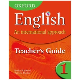 Oxford English: An International Approach: Teacher's Guide 1