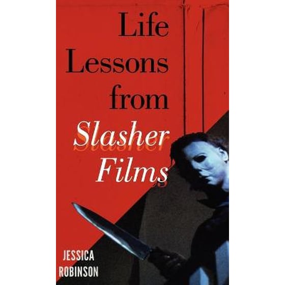 Life Lessons from Slasher Films image 0