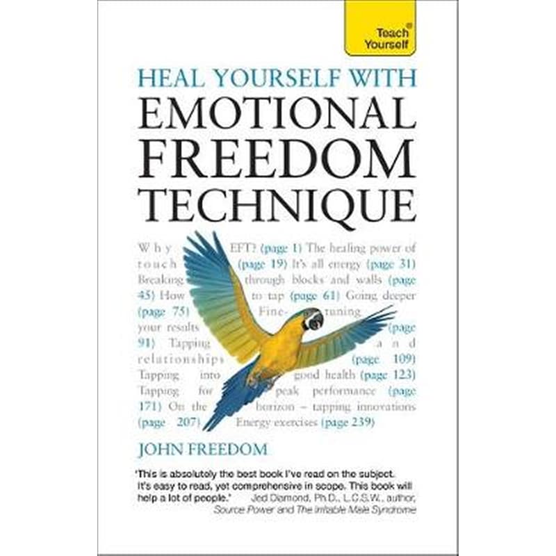 Heal Yourself with Emotional Freedom Technique