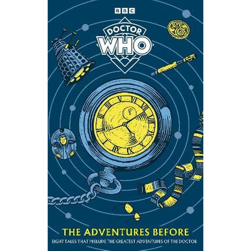 Doctor Who: The Adventures Before