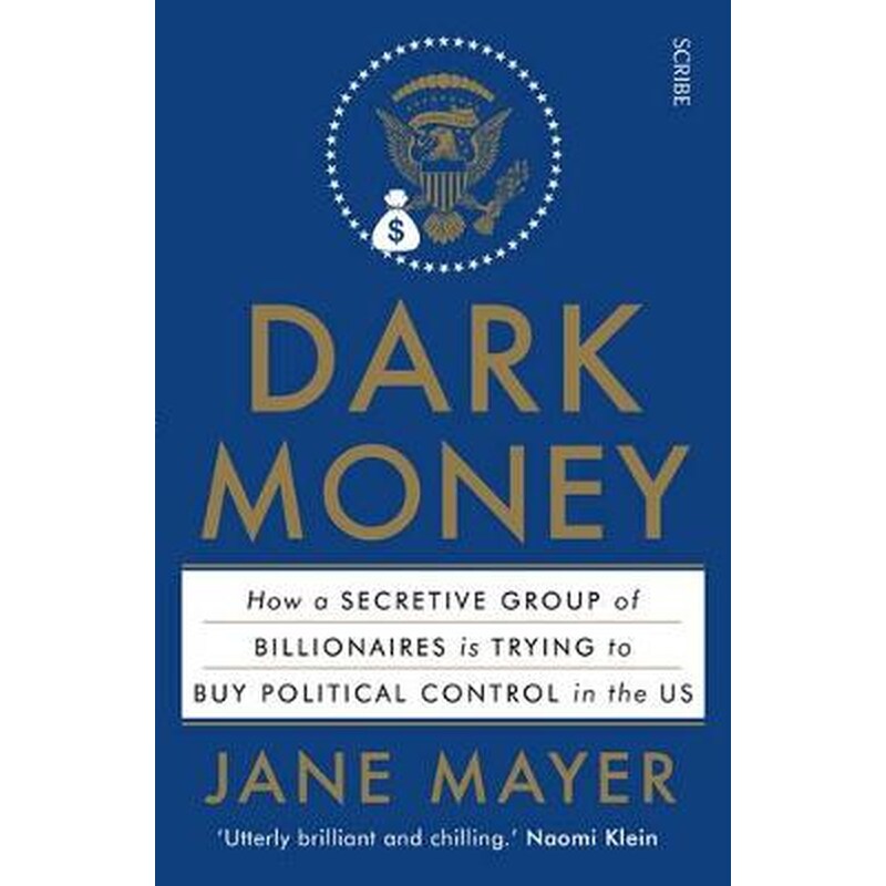 Dark Money