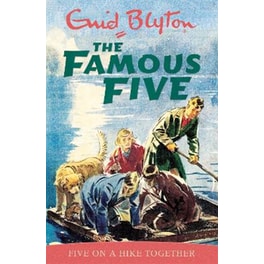 Famous Five: Five On A Hike Together