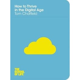How to Thrive in the Digital Age