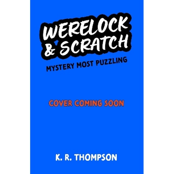 Werelock and Scratch: Mystery Most Puzzling image 0