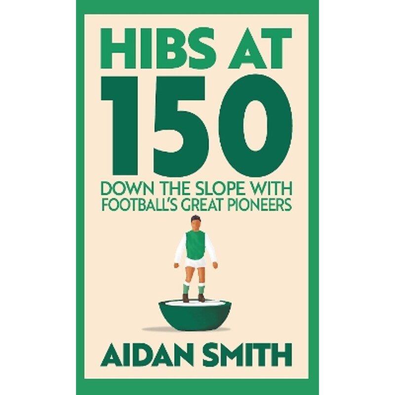 Hibs at 150
