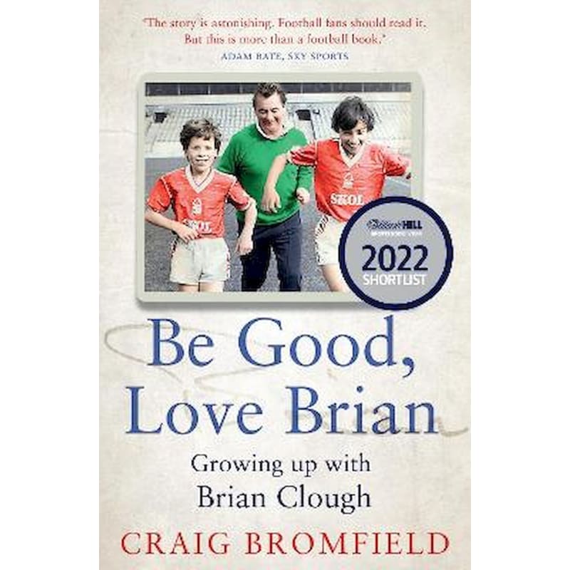 Be Good, Love Brian