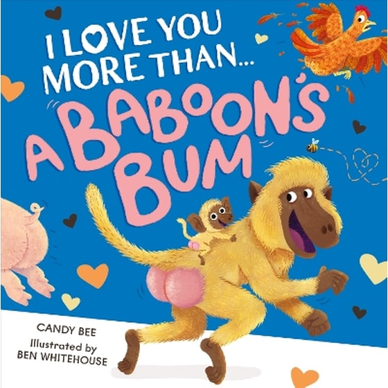 I Love You More Than a Baboon’s Bum image 0