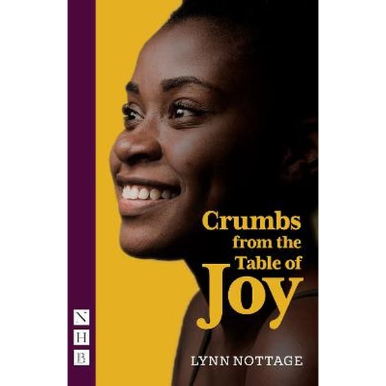 Crumbs from the Table of Joy (NHB Modern Plays) image 0