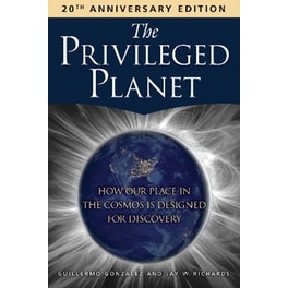 The Privileged Planet (20th Anniversary Edition)