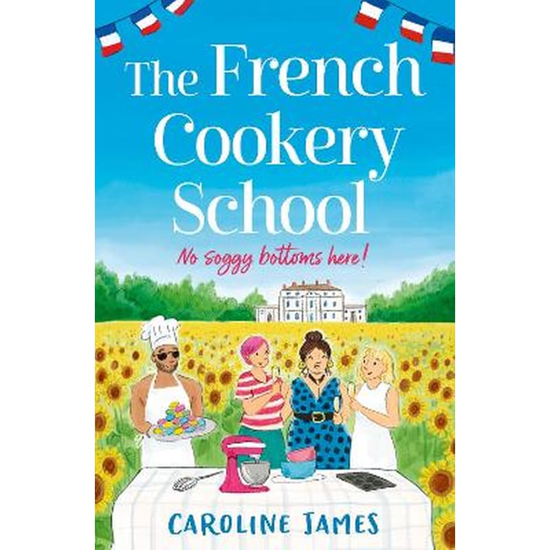 The French Cookery School