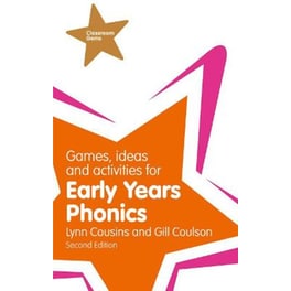 Games, Ideas and Activities for Early Years Phonics