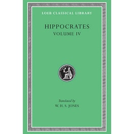 Nature of Man. Regimen in Health. Humours. Aphorisms. Regimen 1-3. Dreams. Heracleitus: On the Universe